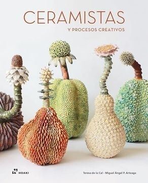 ASI NACEN LAS IDEAS. CERAMISTAS Y PROCESOS CREATIVOS