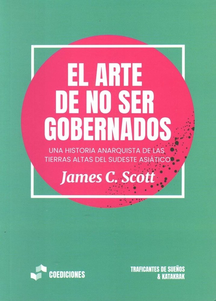EL ARTE DE NO SER GOBERNADOS