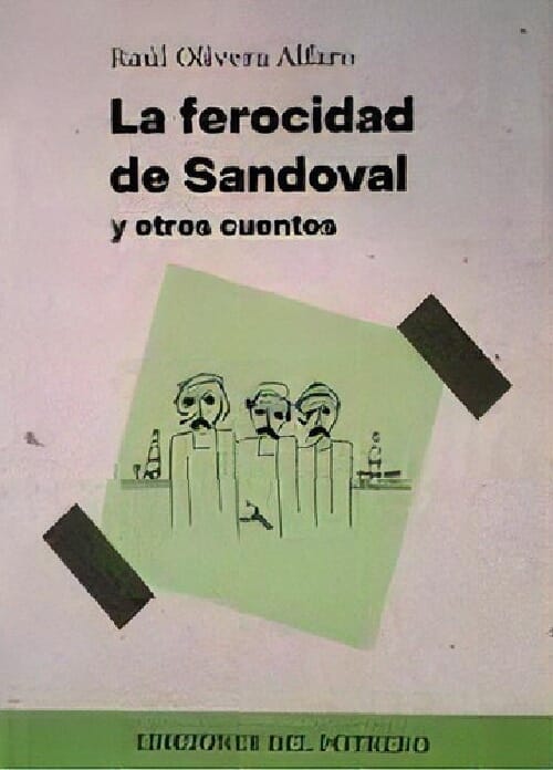 FEROCIDAD DE SANDOVAL Y OTROS CUENTOS