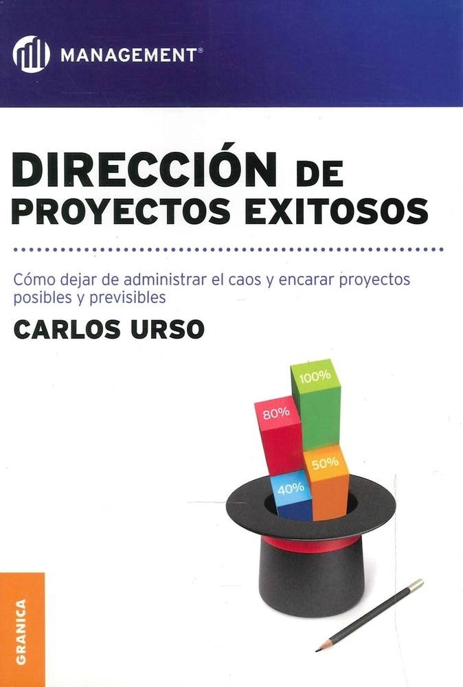 DIRECCION DE PROYECTOS EXITOSOS
