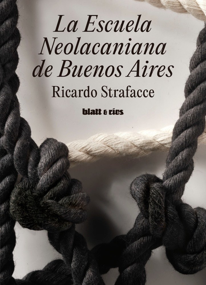 LA ESCUELA NEOLACANIANA DE BUENOS AIRES