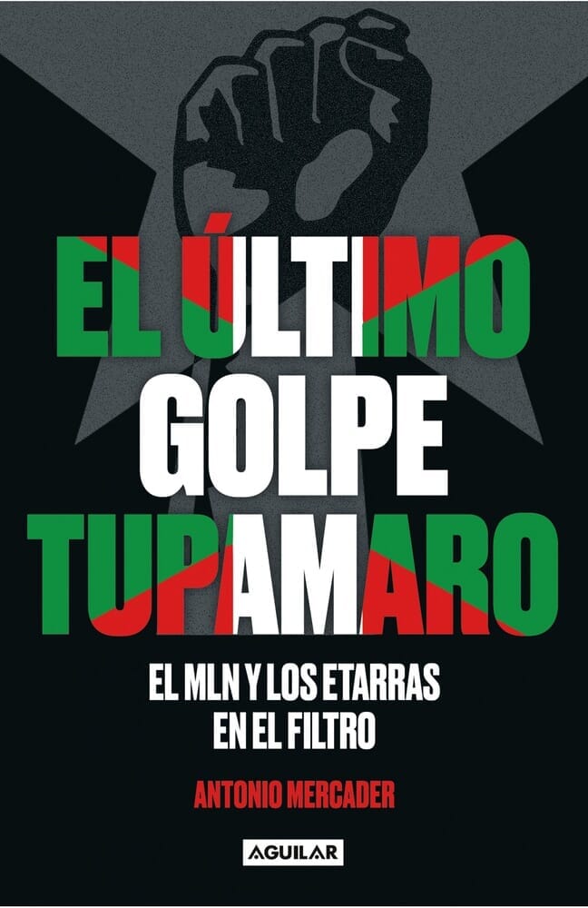 EL ULTIMO GOLPE TUPAMARO