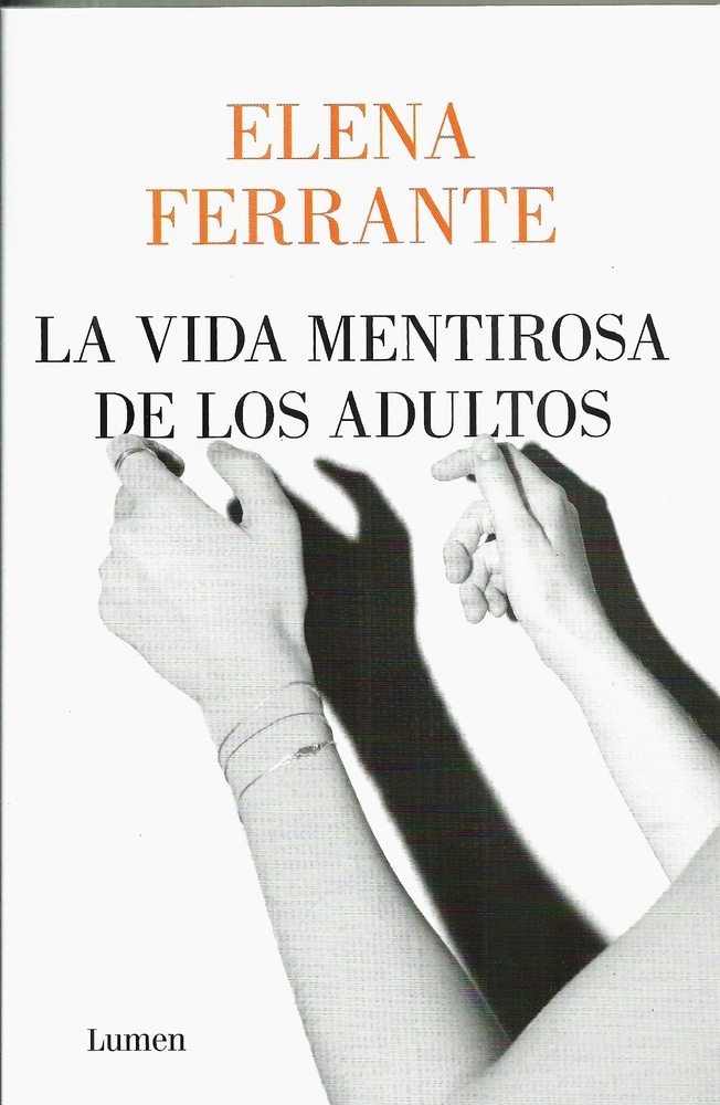 LA VIDA MENTIROSA DE LOS ADULTOS 