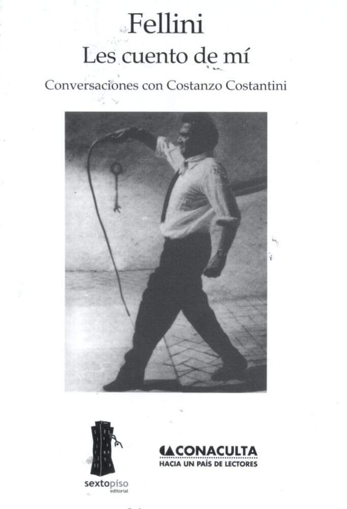 FELLINI. LES CUENTO DE MÍ