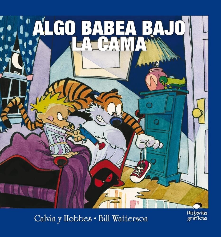 CALVIN Y HOBBES 2. ALGO BABEA BAJO LA CAMA