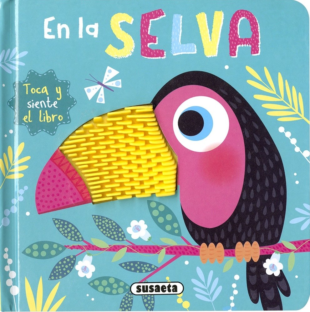EN LA SELVA (TOCA Y SIENTE EL LIBRO)