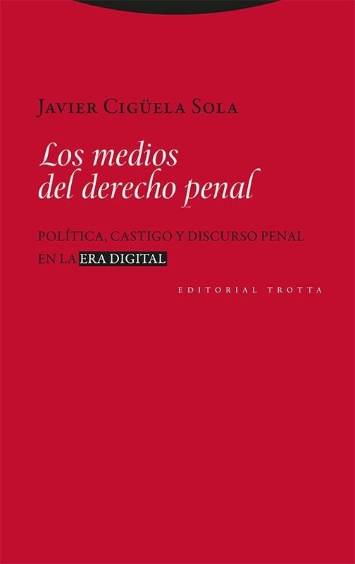LOS MEDIOS DEL DERECHO PENAL