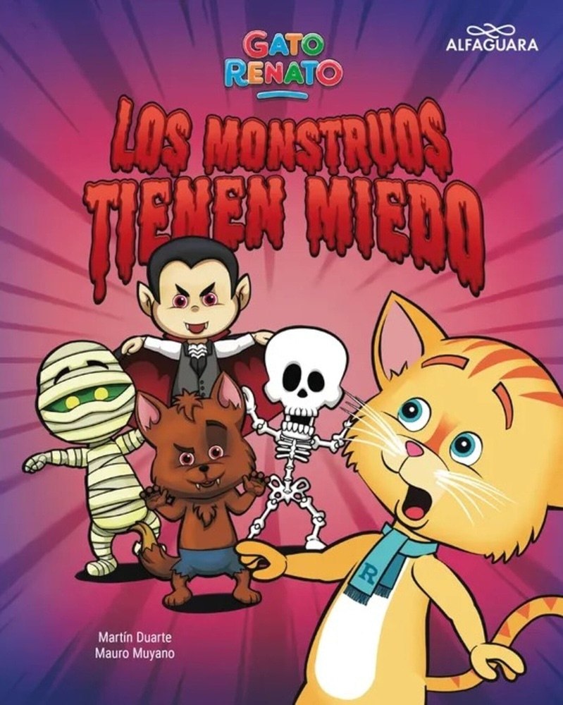 GATO RENATO: LOS MONSTRUOS TIENEN MIEDO