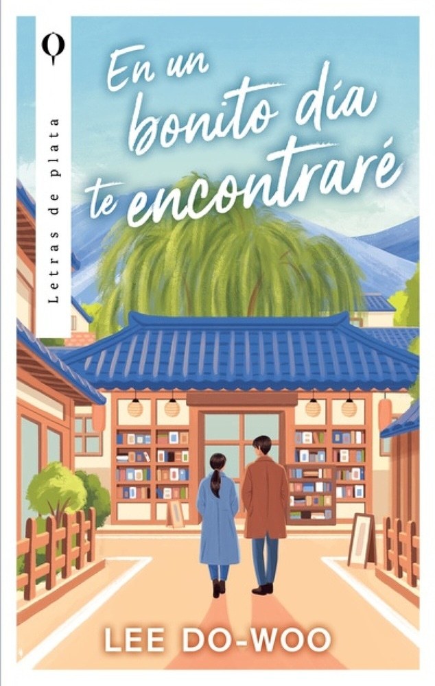 EN UN BONITO DÍA TE ENCONTRARE