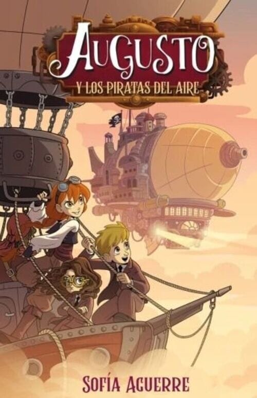 AUGUSTO Y LOS PIRATAS DEL AIRE