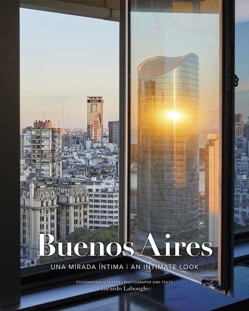 BUENOS AIRES, UNA MIRADA ÍNTIMA