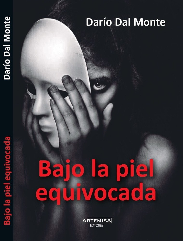 BAJO LA PIEL EQUIVOCADA