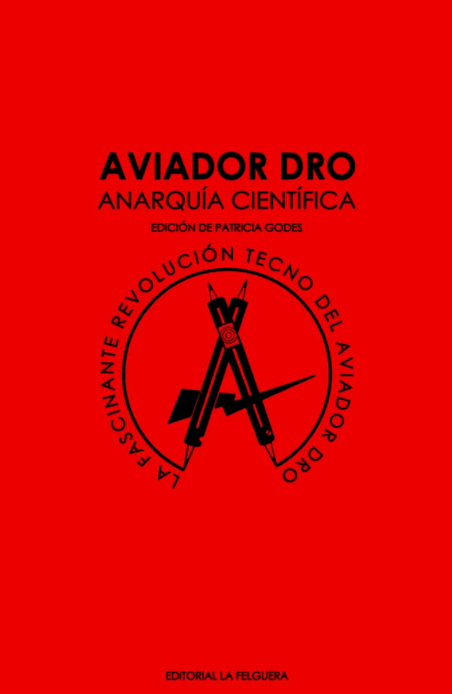 AVIADOR DRO ANARQUÍA CIENTÍFICA 2ªED