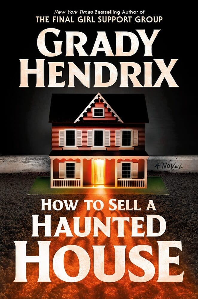 HOW TO SELL A HAUNTED HOUSE