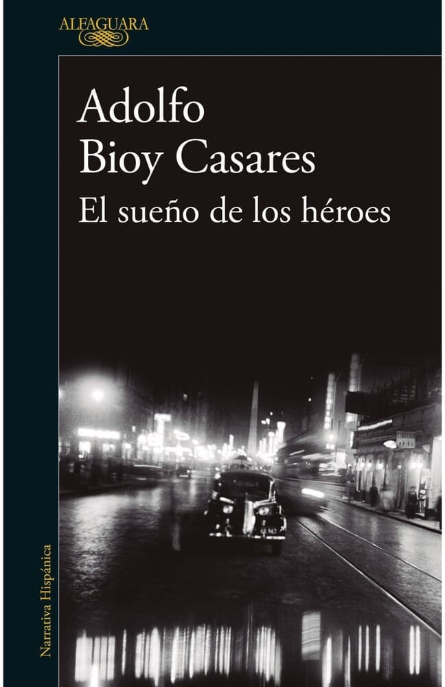 EL SUEÑO DE LOS HÉROES