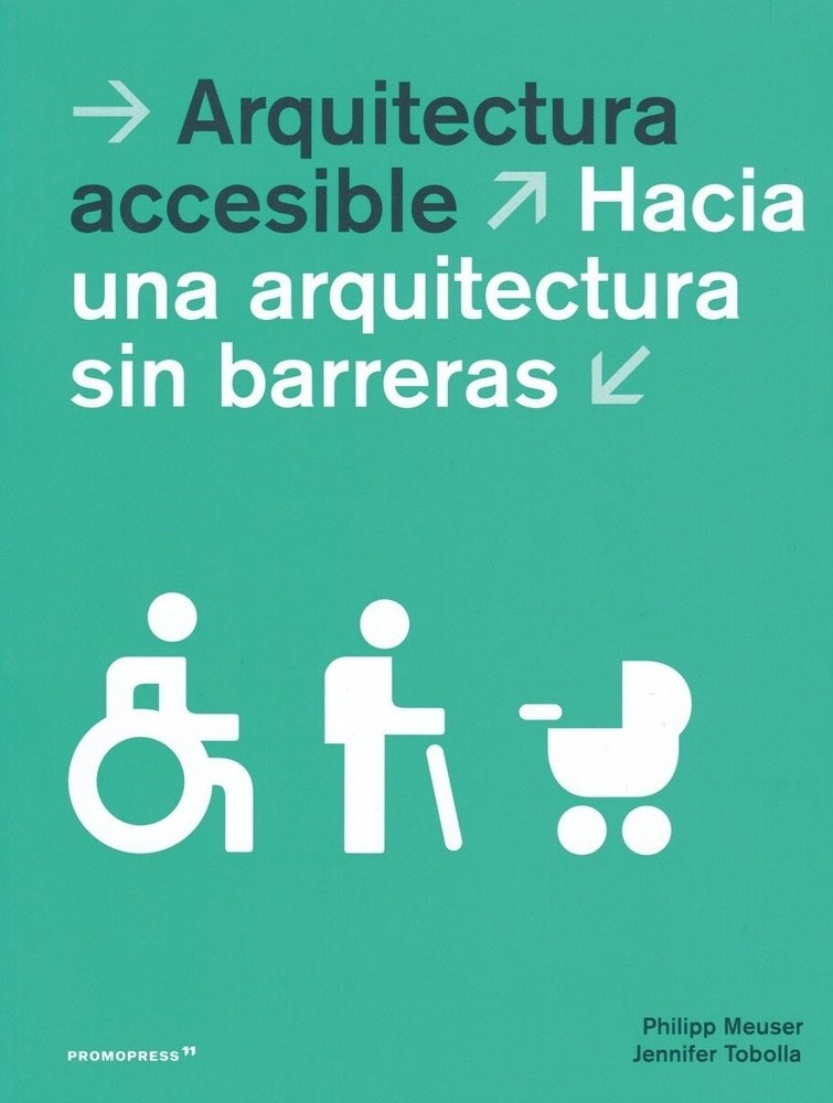 ARQUITECTURA ACCESIBLE (ED.RUSTICA)