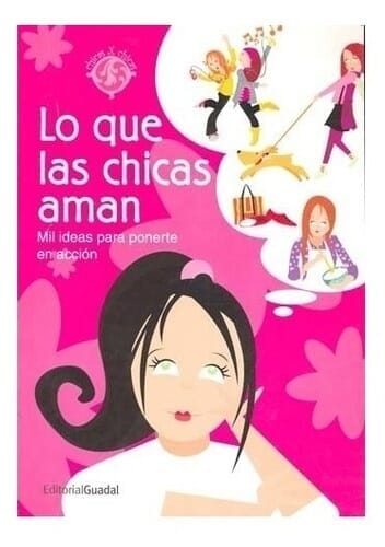 LO QUE LAS CHICAS AMAN