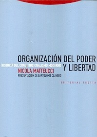 ORGANIZACION DEL PODER Y LIBERTAD