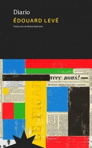 DIARIO. ÉDOUARD LEVÉ