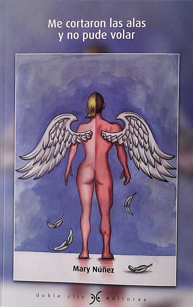 ME CORTARON LAS ALAS Y NO PUDE VOLAR