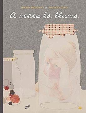 A VECES LA LLUVIA