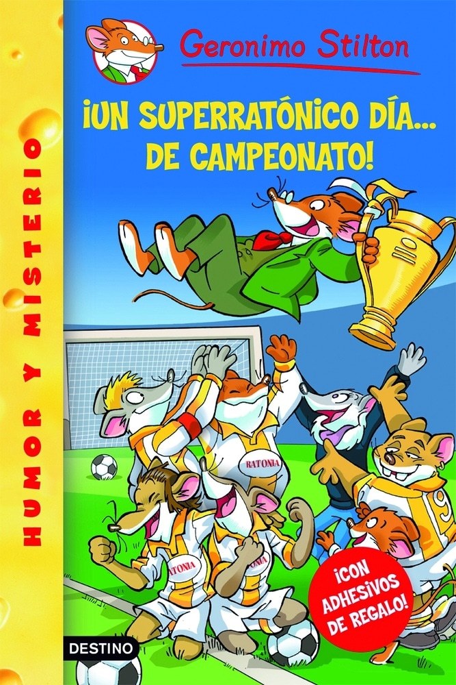 STILTON 35. UN SUPERRATONICO DÍA... DE CAMPAMENTO