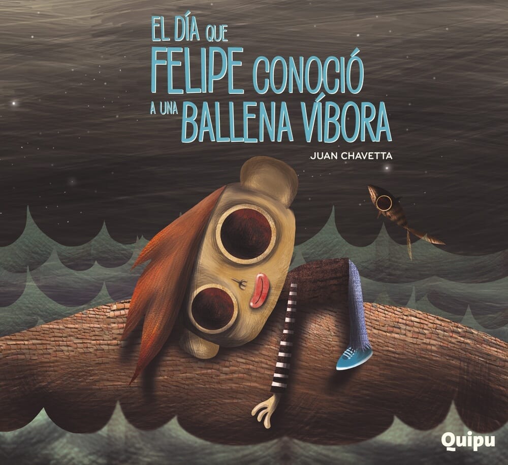 EL DÍA QUE FELIPE CONOCIÓ A LA BALLENA VÍBORA