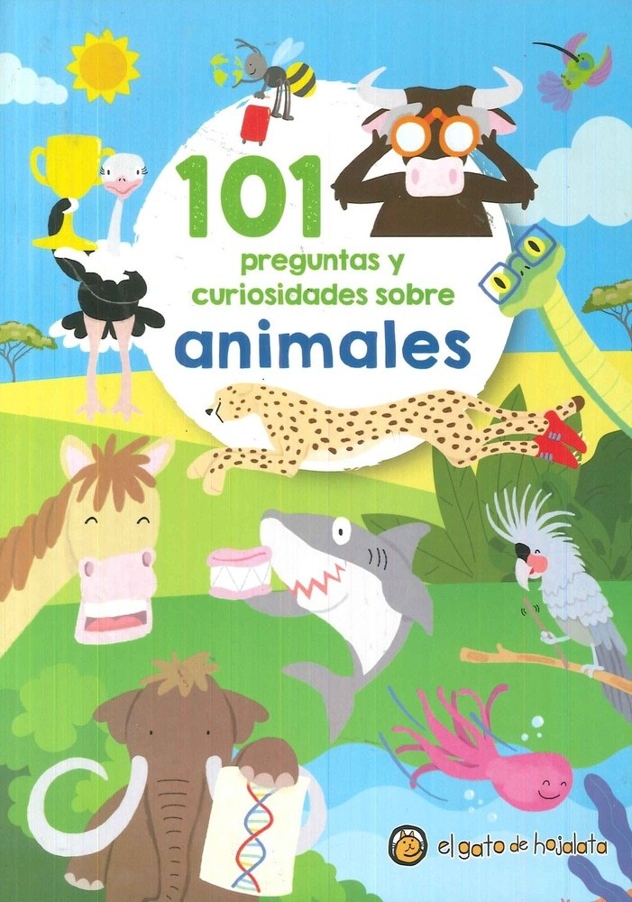 101 PREGUNTAS Y CURIOSIDADES SOBRE ANIMALES