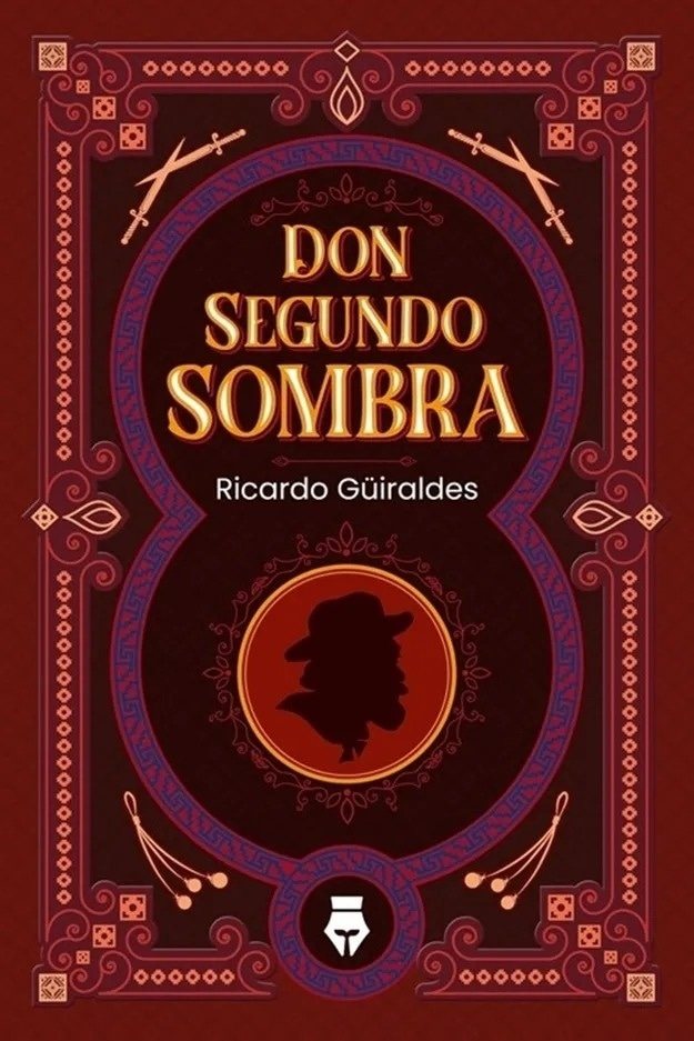 DON SEGUNDO SOMBRA