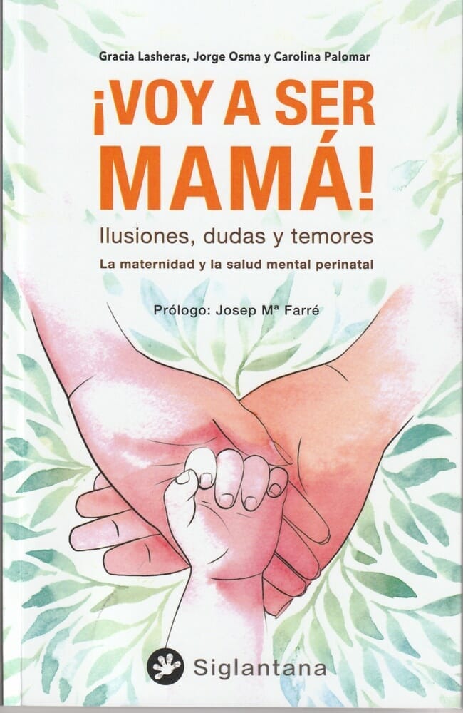 LA MATERNIDAD Y LA SALUD MENTAL PERINATAL
