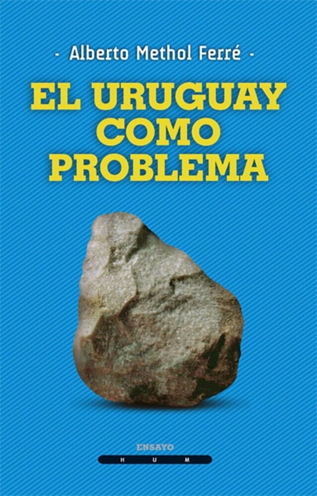 EL URUGUAY COMO PROBLEMA