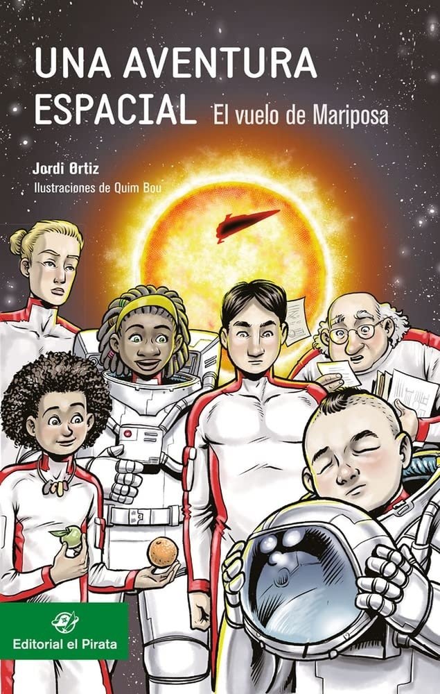 UNA AVENTURA ESPACIAL: EL VUELO DE MARIPOSA