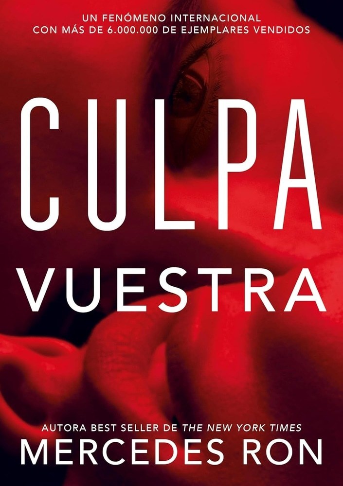 CULPA VUESTRA (CULPABLES 4)