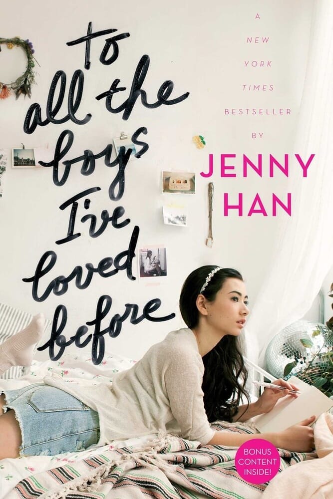 TO ALL THE BOYS I VE LOVED BEFORE