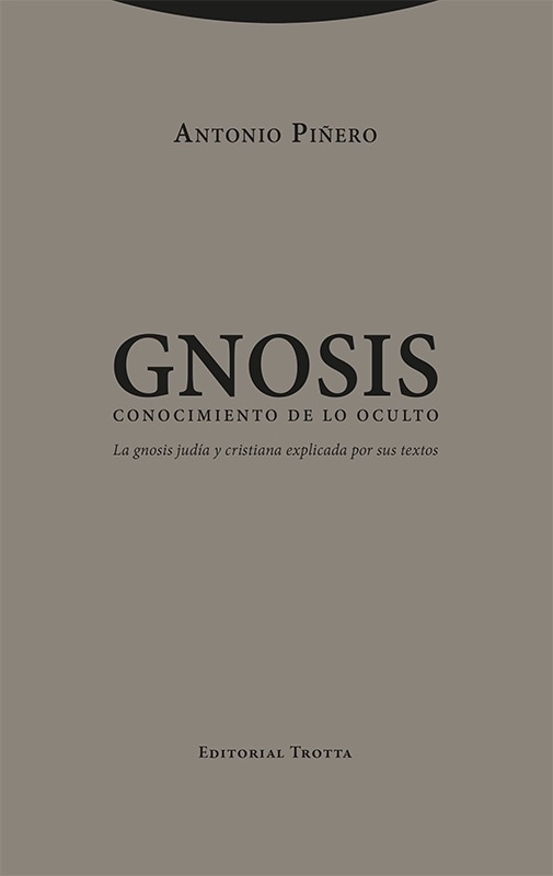 GNOSIS. CONOCIMIENTO DE LO OCULTO