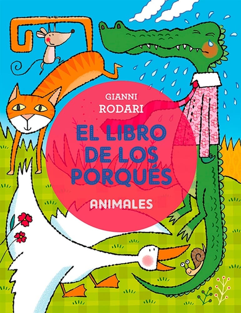 EL LIBRO DE LOS PORQUÉS - ANIMALES
