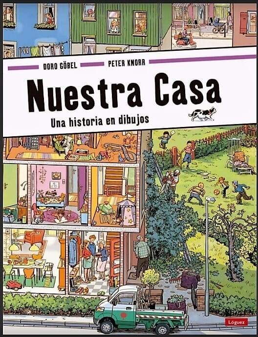 NUESTRA CASA, UNA HISTORIA EN DIBUJOS