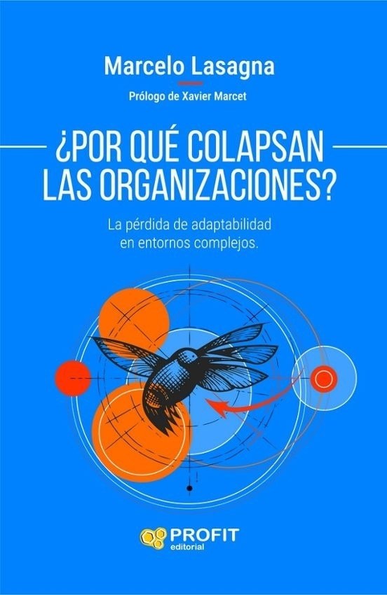 POR QUÉ COLAPSAN LAS ORGANIZACIONES?