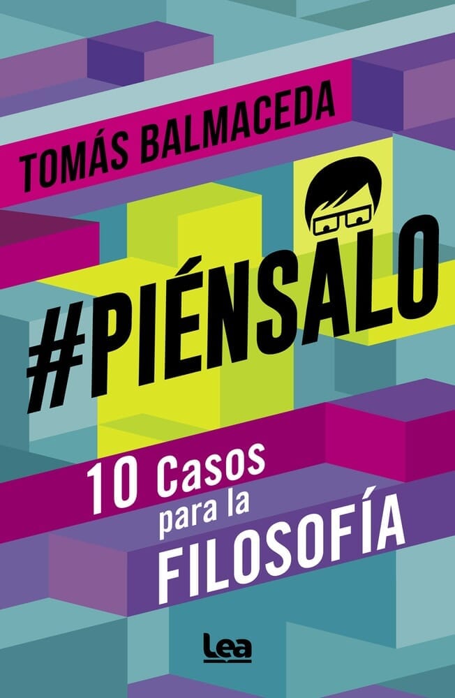 PIENSALO, 10 CASOS PARA LA FILOSOFA