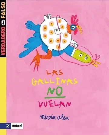 LAS GALLINAS NO VUELAN