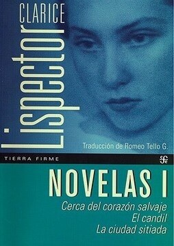 NOVELAS I. CERCA DEL CORAZON SALVAJE - EL CANDIL - LA CIUDAD SITIADA