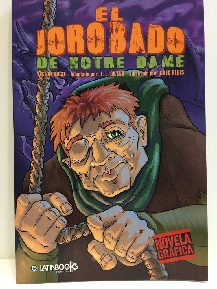 JOROBADO DE NOTRE DAME, EL- NOVELA GRAFICA