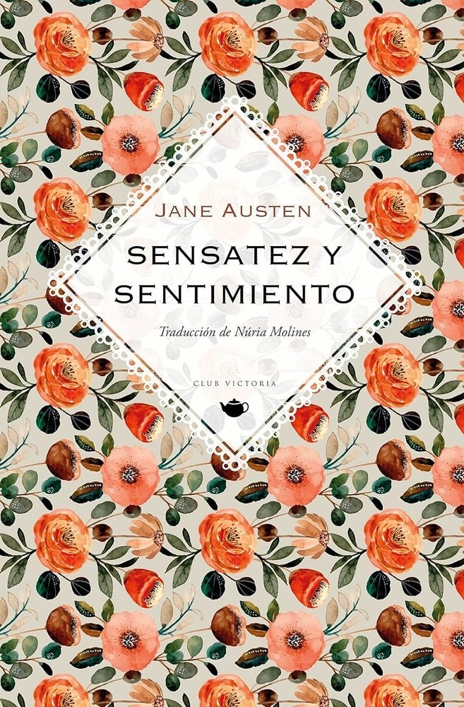 SENSATEZ Y SENTIMIENTO (COLECCION CLUB VICTORIA)