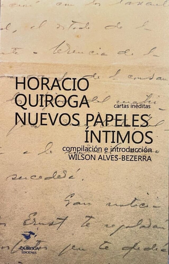 HORACIO QUIROGA NUEVOS PAPELES INTIMOS
