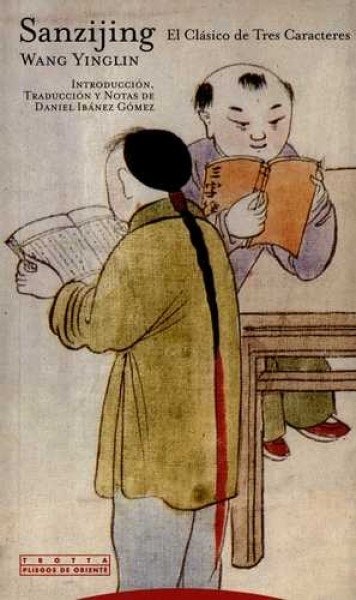 SANZIJING, EL CLASICO DE TRES CARACTERES