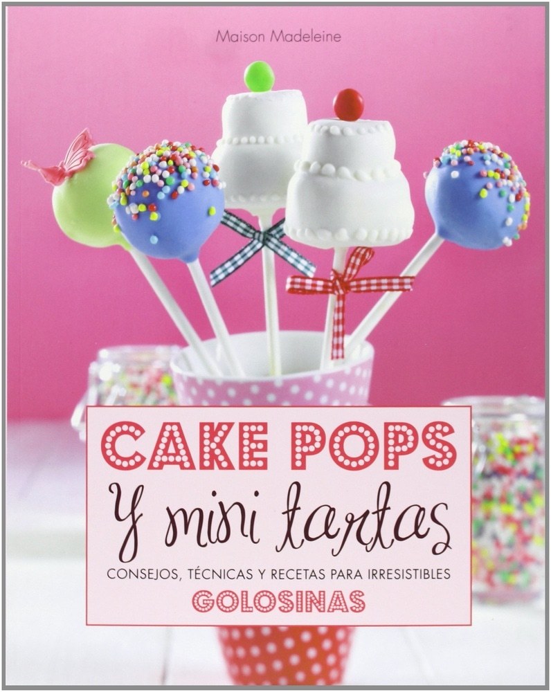 CAKE POPS Y MINI TARTAS