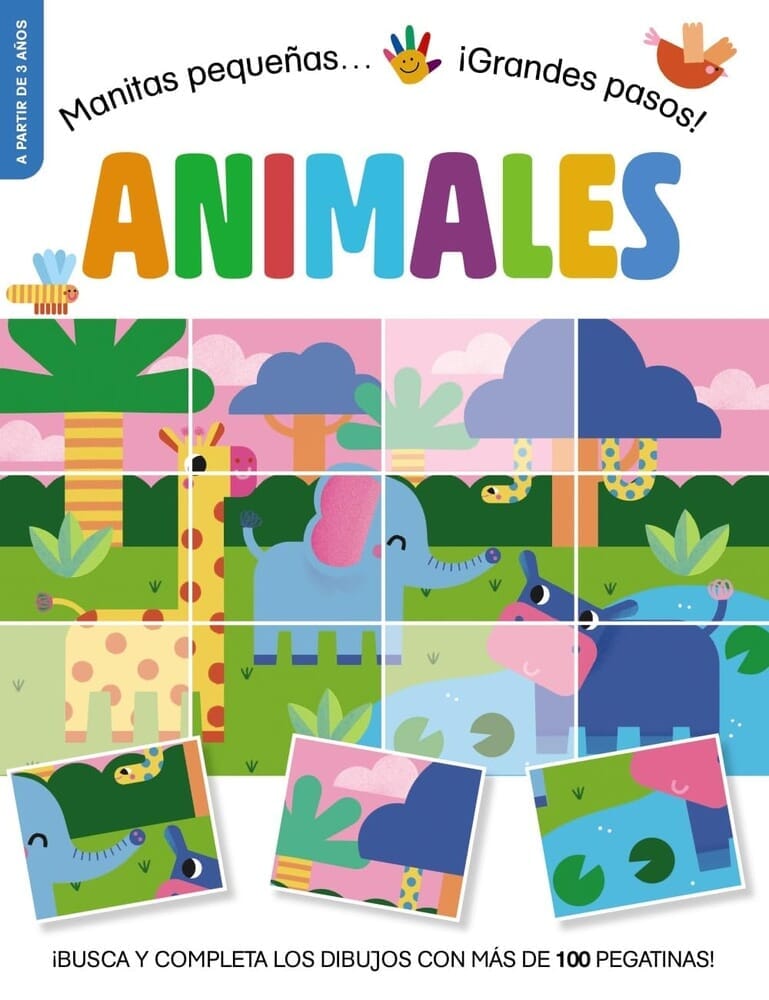 MANITAS PEQUEÑAS...¡GRANDES PASOS! - ANIMALES