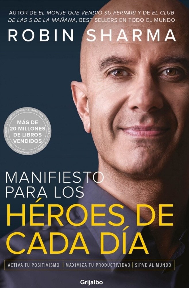 MANIFIESTO PARA LOS HÉROES DE CADA DÍA
