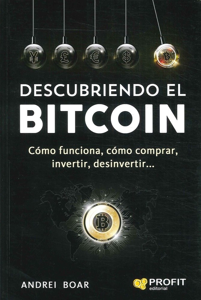 DESCUBRIENDO EL BITCOIN