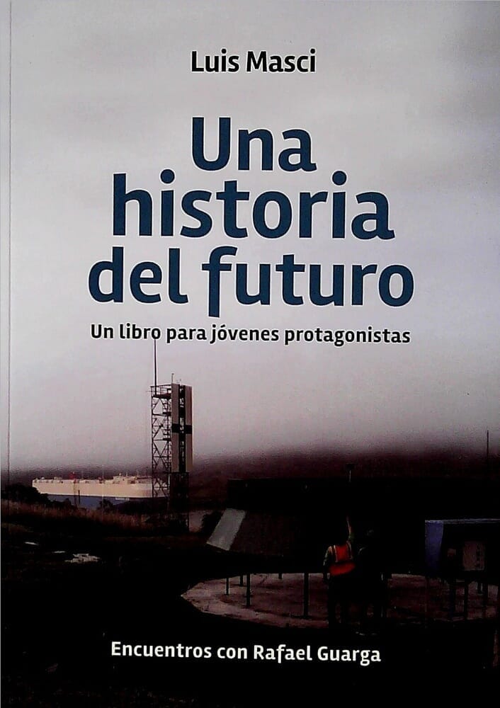 UNA HISTORIA DEL FUTURO